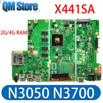 Материнская плата для ASUS A441SC A441SA X441SA X441SC F441S X441S A441S Материнская плата ноутбука N3050/N3060 N3700/N3710 2 ГБ/4 ГБ оперативной памяти